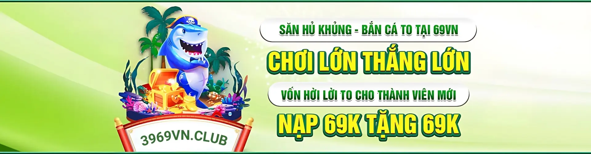 69VN tặng 69K ngay khi đăng ký thành công